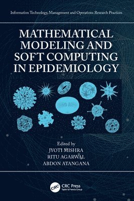 bokomslag Mathematical Modeling and Soft Computing in Epidemiology