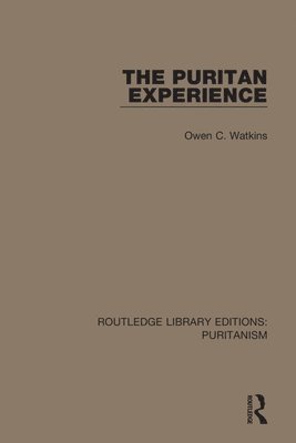 Owen C. Watkins - Puritan Experience, Inbunden