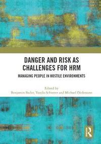 bokomslag Danger and Risk as Challenges for HRM