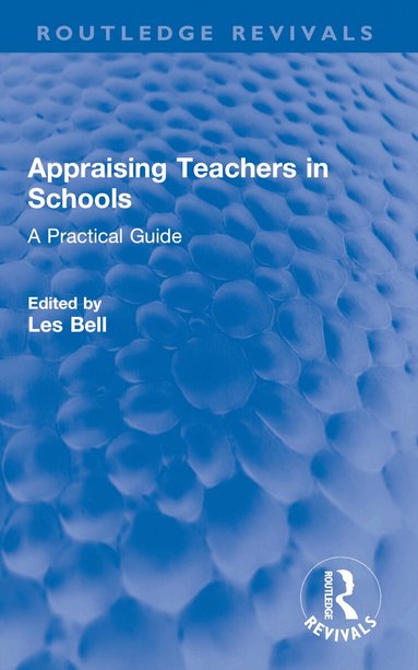 Les Bell - Appraising Teachers in Schools, Häftad
