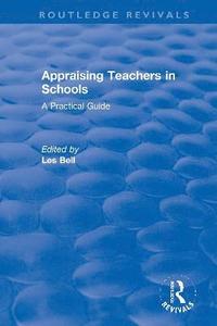 bokomslag Appraising Teachers in Schools