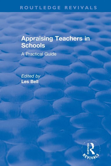 Les Bell - Appraising Teachers in Schools, Inbunden