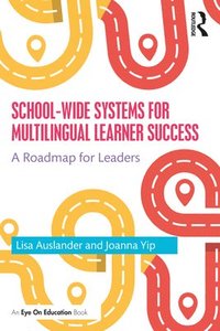 bokomslag School-wide Systems for Multilingual Learner Success