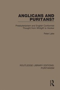 bokomslag Anglicans and Puritans?