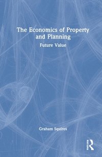 bokomslag Economics of Property and Planning