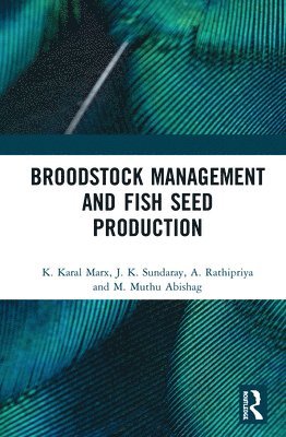 Broodstock Management and Fish Seed Production 1