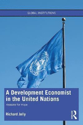 A Development Economist in the United Nations 1