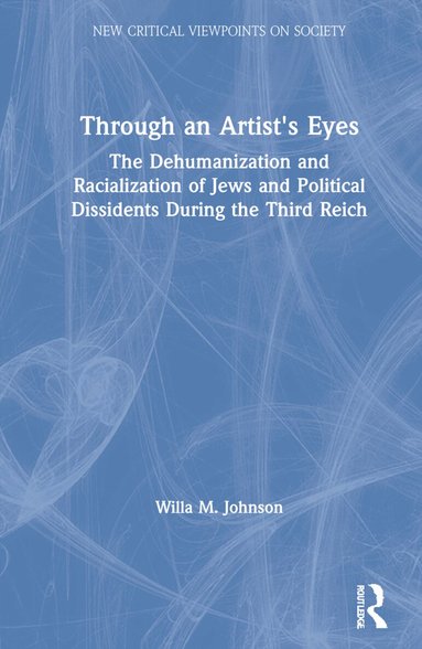 Willa Johnson - Through an Artist's Eyes, Inbunden