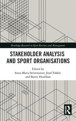 Stakeholder Analysis and Sport Organisations 1