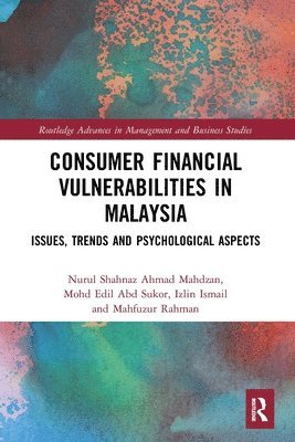 Consumer Financial Vulnerabilities in Malaysia 1