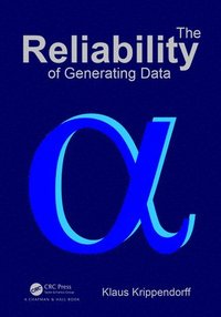 bokomslag The Reliability of Generating Data