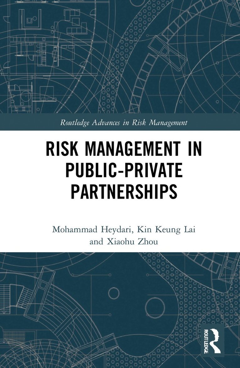 Risk Management in Public-Private Partnerships 1