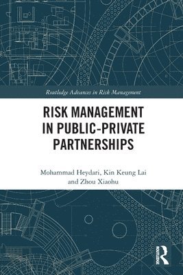 Risk Management in Public-Private Partnerships 1