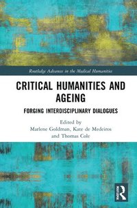 bokomslag Critical Humanities and Ageing