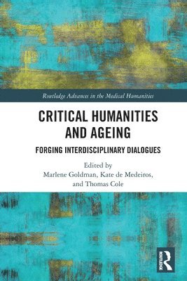 bokomslag Critical Humanities and Ageing