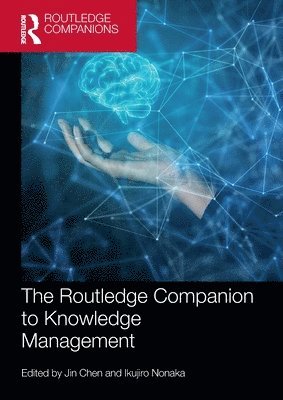 bokomslag The Routledge Companion to Knowledge Management