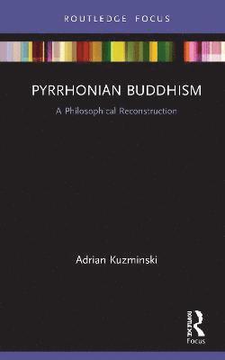 Pyrrhonian Buddhism 1