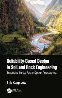 bokomslag Reliability-Based Design in Soil and Rock Engineering
