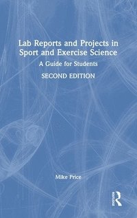 bokomslag Lab Reports and Projects in Sport and Exercise Science