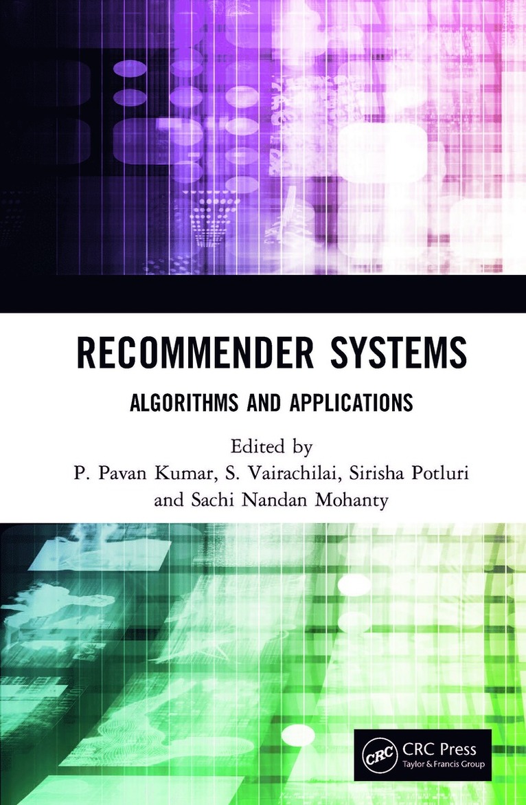P. Pavan Kumar, S. Vairachilai, Sirisha Potluri, Sachi Nandan Mohanty - Recommender Systems, Inbunden
