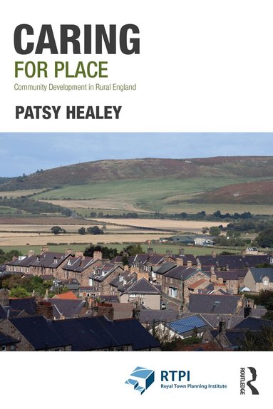 Patsy Healey - Caring for Place, Häftad