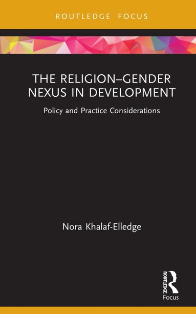 bokomslag Religion-Gender Nexus in Development
