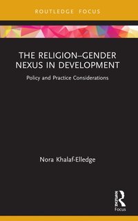 bokomslag Religion-Gender Nexus in Development