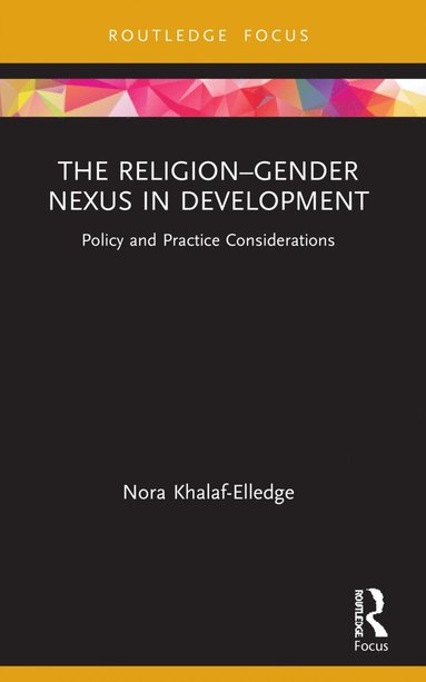 bokomslag Religion-Gender Nexus in Development