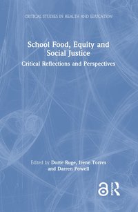 bokomslag School Food, Equity and Social Justice