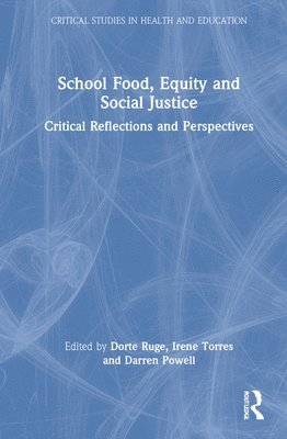 School Food, Equity and Social Justice 1