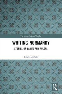 bokomslag Writing Normandy