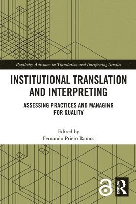 Fernando Prieto Ramos - Institutional Translation and Interpreting, Häftad
