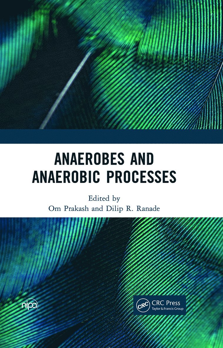 Anaerobes and Anaerobic Processes 1