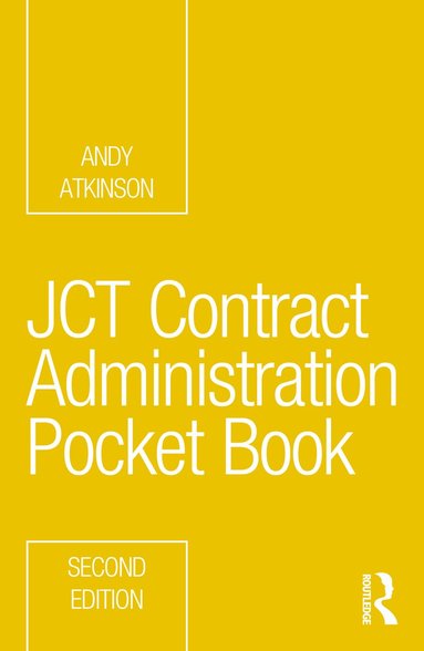 bokomslag JCT Contract Administration Pocket Book