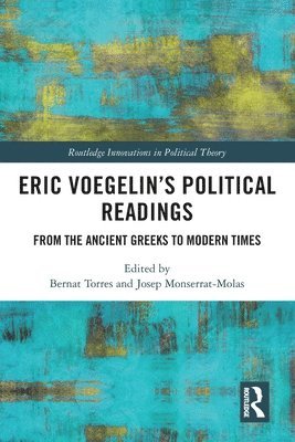bokomslag Eric Voegelins Political Readings