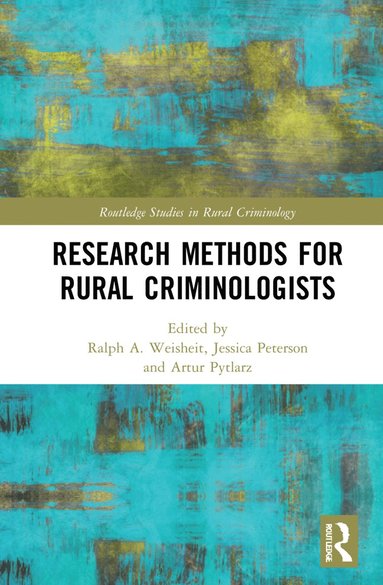 bokomslag Research Methods for Rural Criminologists