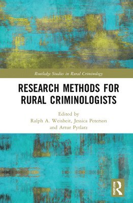 Research Methods for Rural Criminologists 1