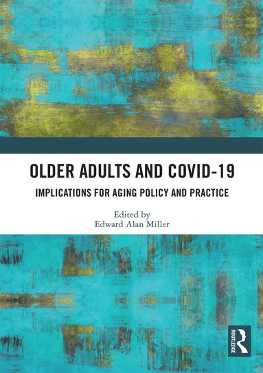 bokomslag Older Adults and COVID-19