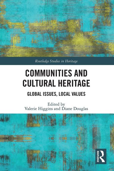Valerie Higgins, Diane Douglas - Communities and Cultural Heritage, Häftad