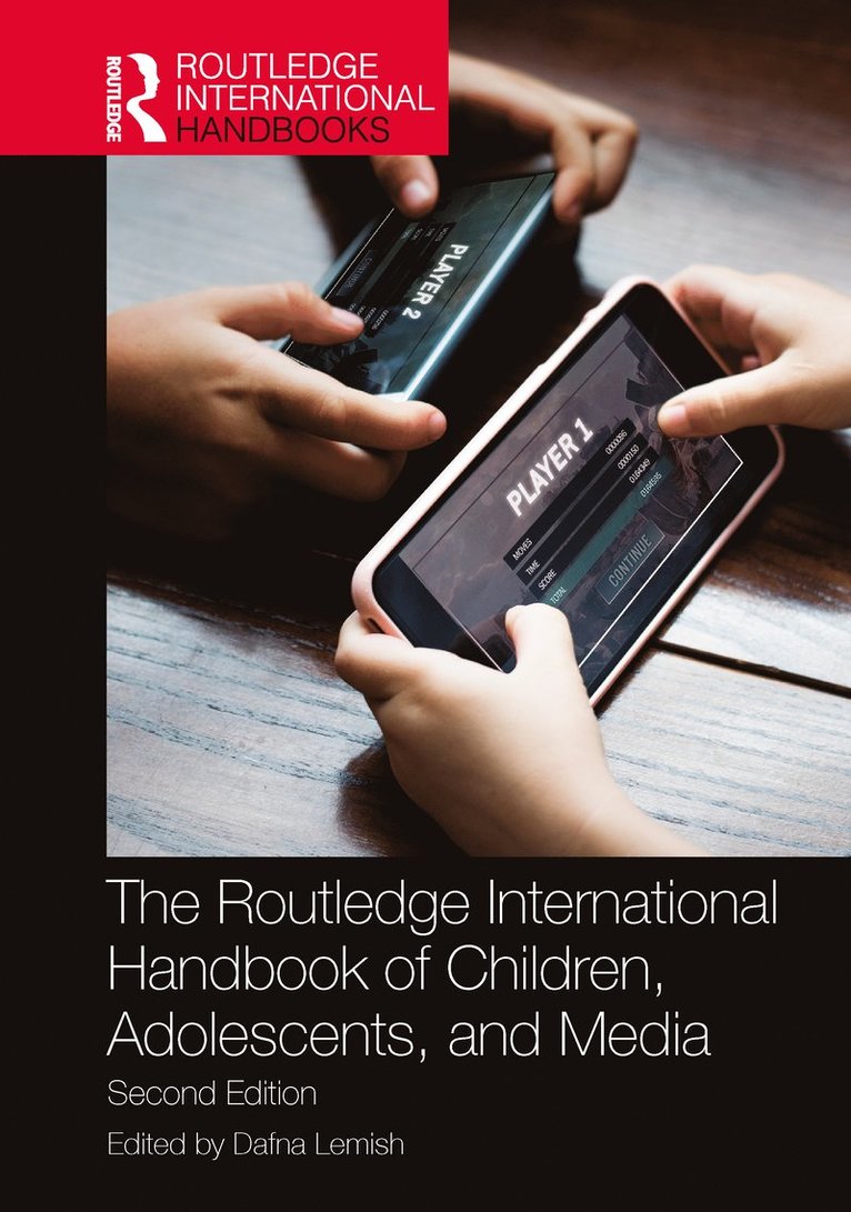 Dafna Lemish, USA) Lemish, Dafna (Southern Illinois University - Routledge International Handbook of Children, Adolescents, and Media, Inbunden
