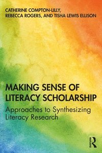 bokomslag Making Sense of Literacy Scholarship