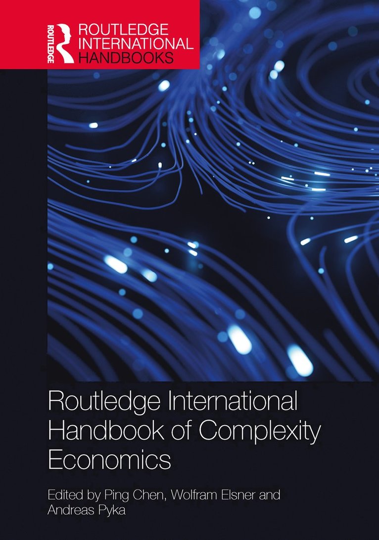 Routledge International Handbook of Complexity Economics 1