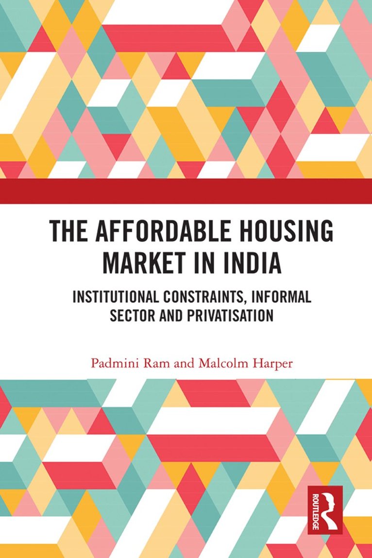 The Affordable Housing Market in India 1