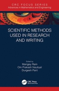 bokomslag Scientific Methods Used in Research and Writing