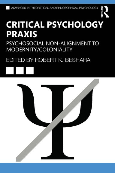 Robert Beshara - Critical Psychology Praxis, Häftad