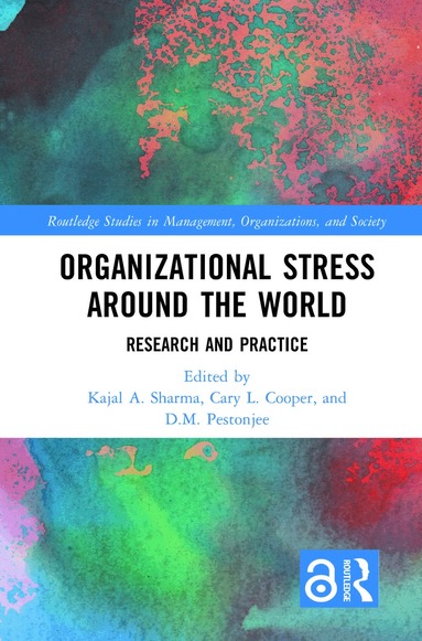 Kajal Sharma, Cary Cooper, D.M. Pestonjee - Organizational Stress Around the World, Häftad