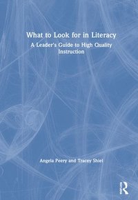 bokomslag What to Look for in Literacy