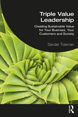 Sander Tideman - Triple Value Leadership, Häftad