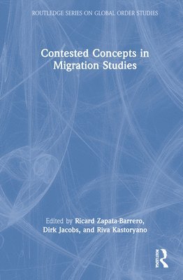 bokomslag Contested Concepts in Migration Studies