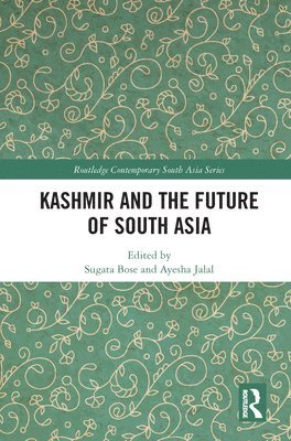 bokomslag Kashmir and the Future of South Asia
